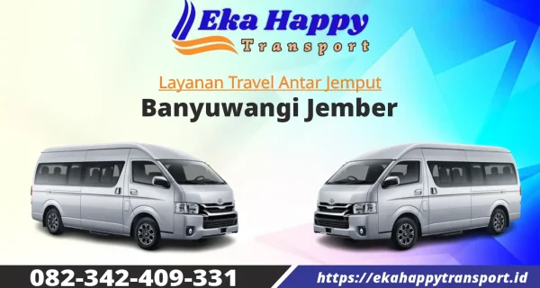 Travel Banyuwangi Jember - Eka Happy Transport