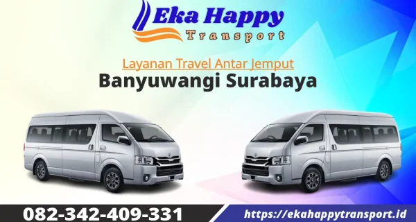 Travel Banyuwangi Surabaya - Eka Happy Transport